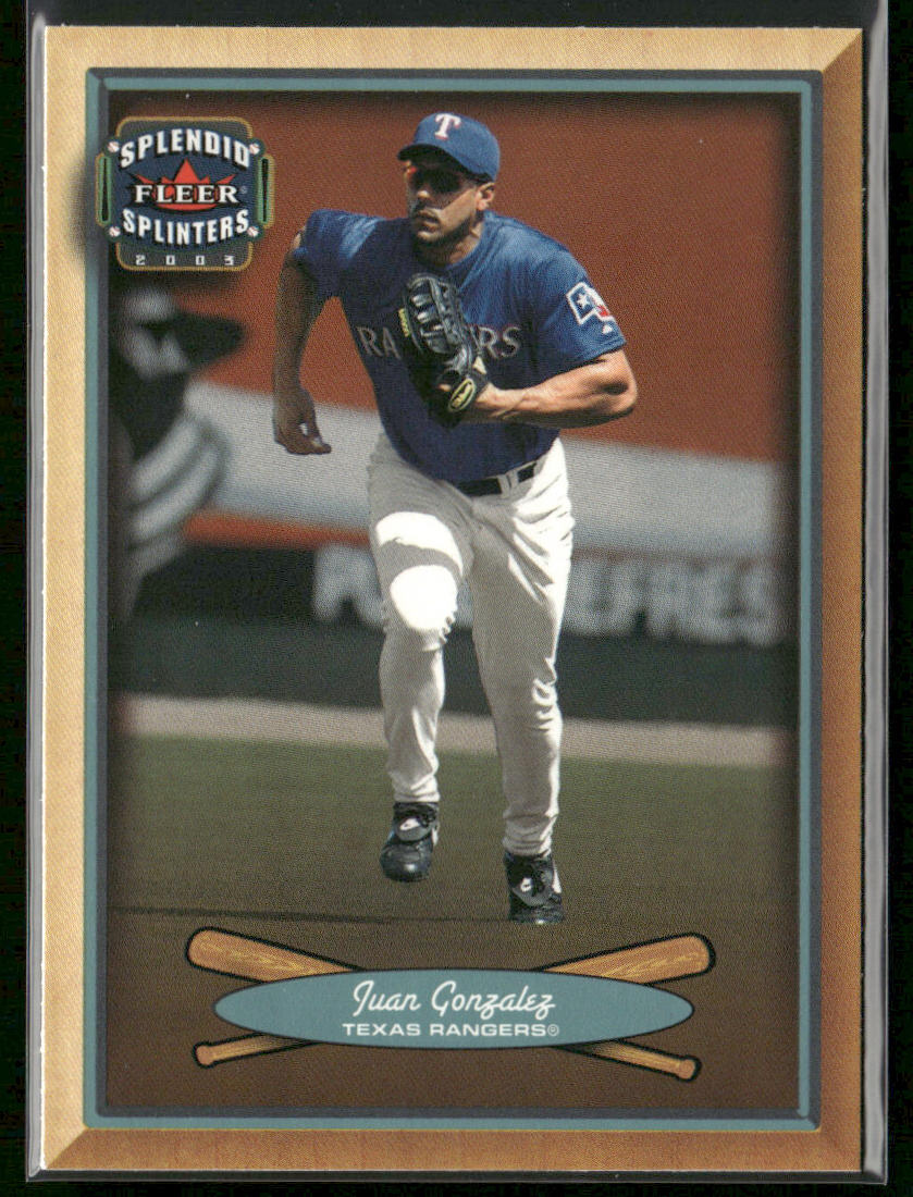 Juan Gonzalez 2003 Fleer Splendid Splinters #72 Texas Rangers