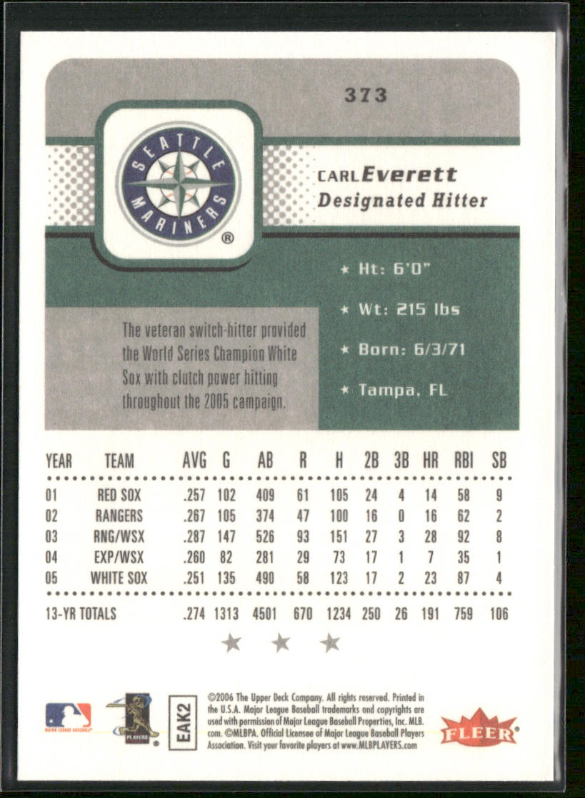 Carl Everett 2006 Fleer #373 Seattle Mariners