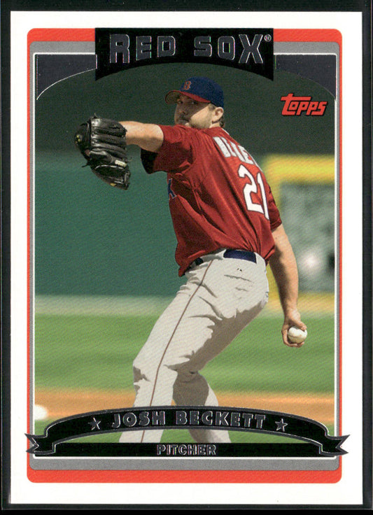 Josh Beckett 2006 Topps #135 Boston Red Sox front