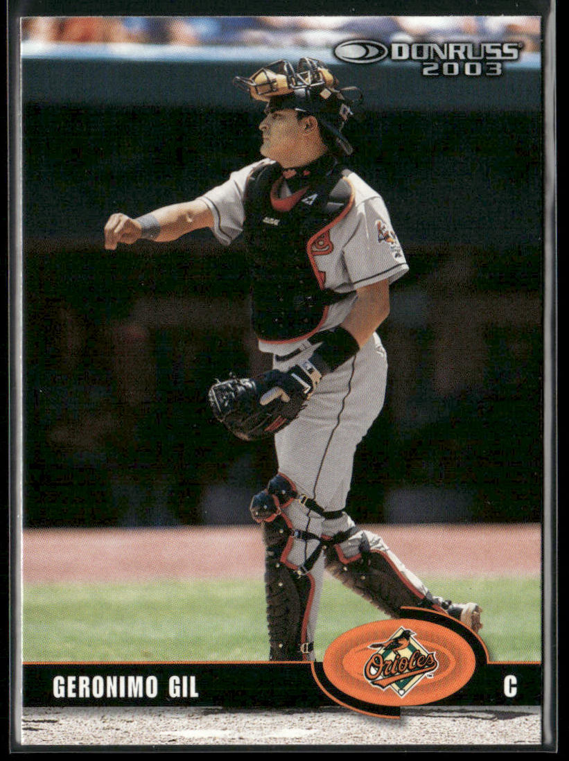Geronimo Gil 2003 Donruss #93 Baltimore Orioles