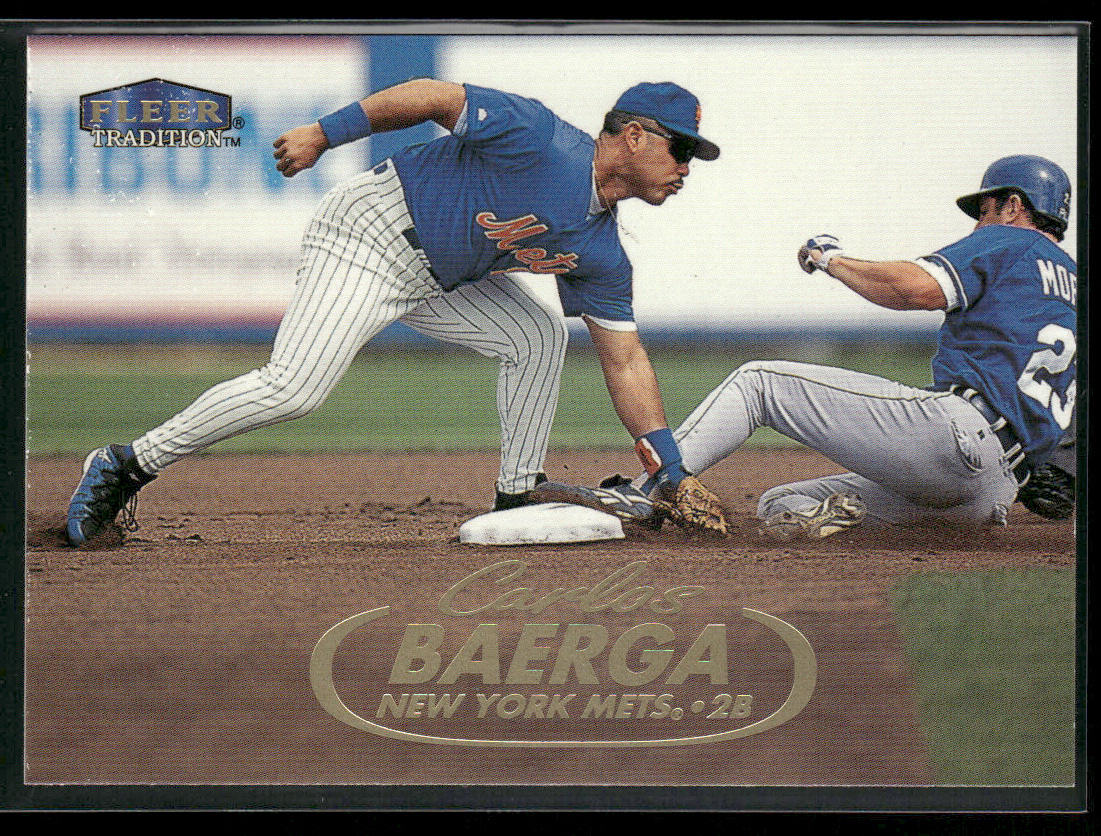 Carlos Baerga 1998 Fleer Tradition #492 New York Mets front