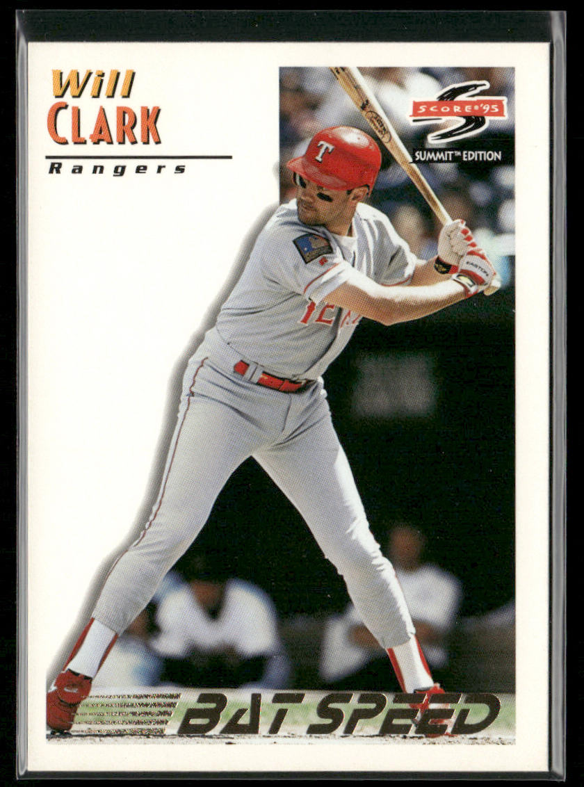 Will Clark 1995 Summit #182 Texas Rangers