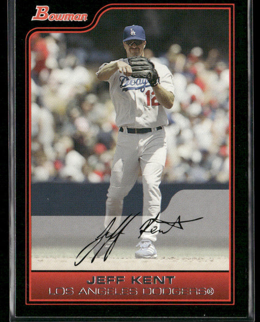 Jeff Kent 2006 Bowman #24 Los Angeles Dodgers front