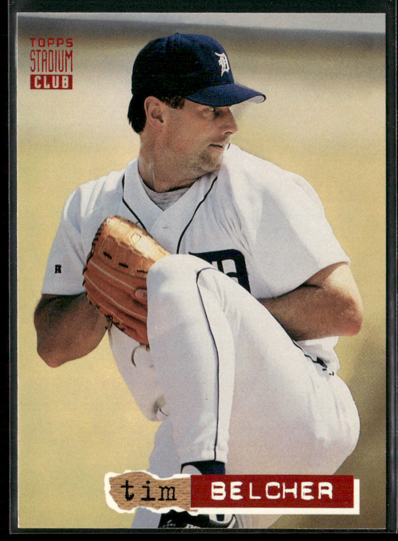 Tim Belcher 1994 Stadium Club #582 Detroit Tigers front