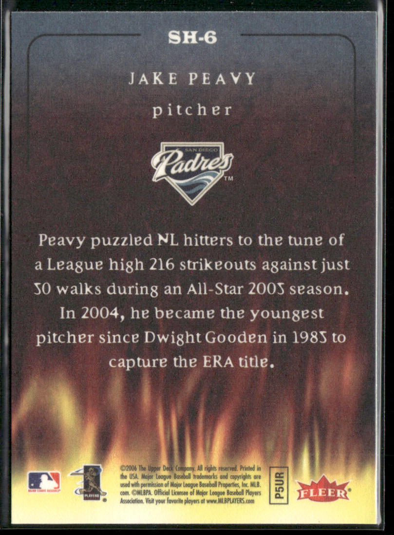 Jake Peavy 2006 Fleer Smoke 'n Heat #SH-6 San Diego Padres