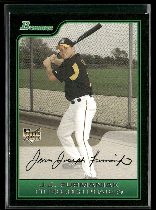 J.J. Furmaniak 2006 Bowman #217 RC Pittsburgh Pirates