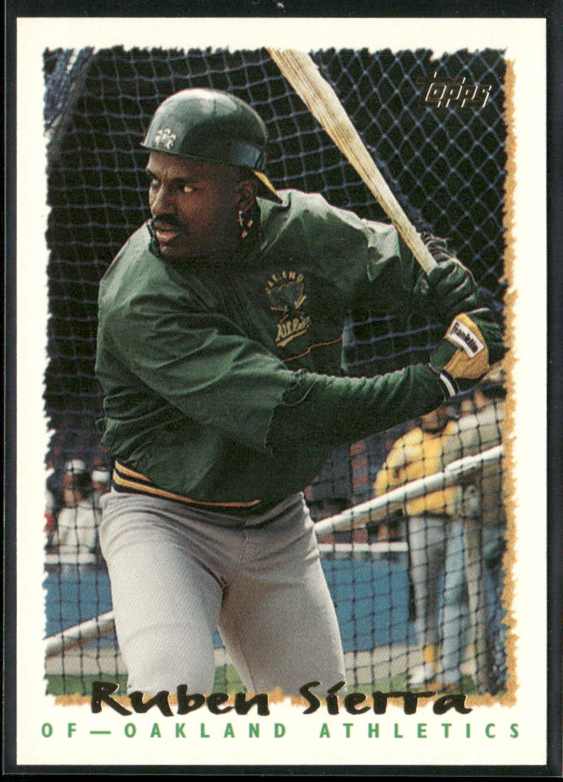 Ruben Sierra 1995 Topps #310 Oakland Athletics