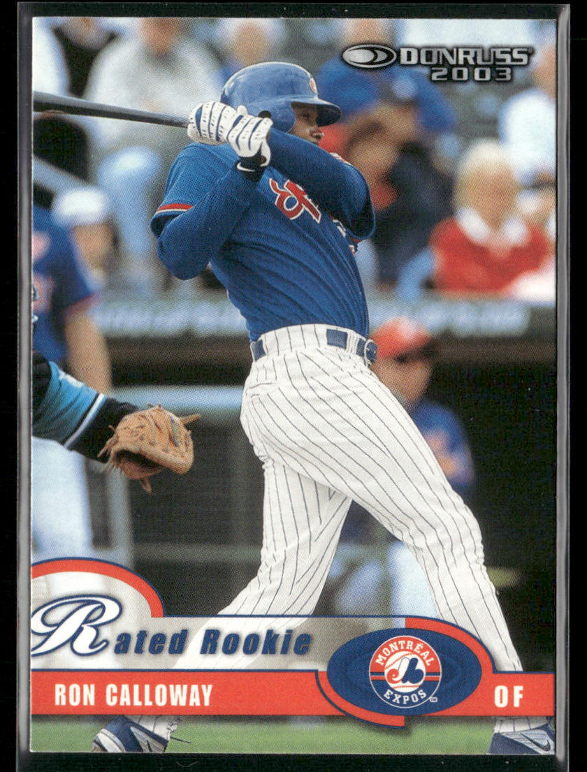 Ron Calloway 2003 Donruss #57 Montreal Expos