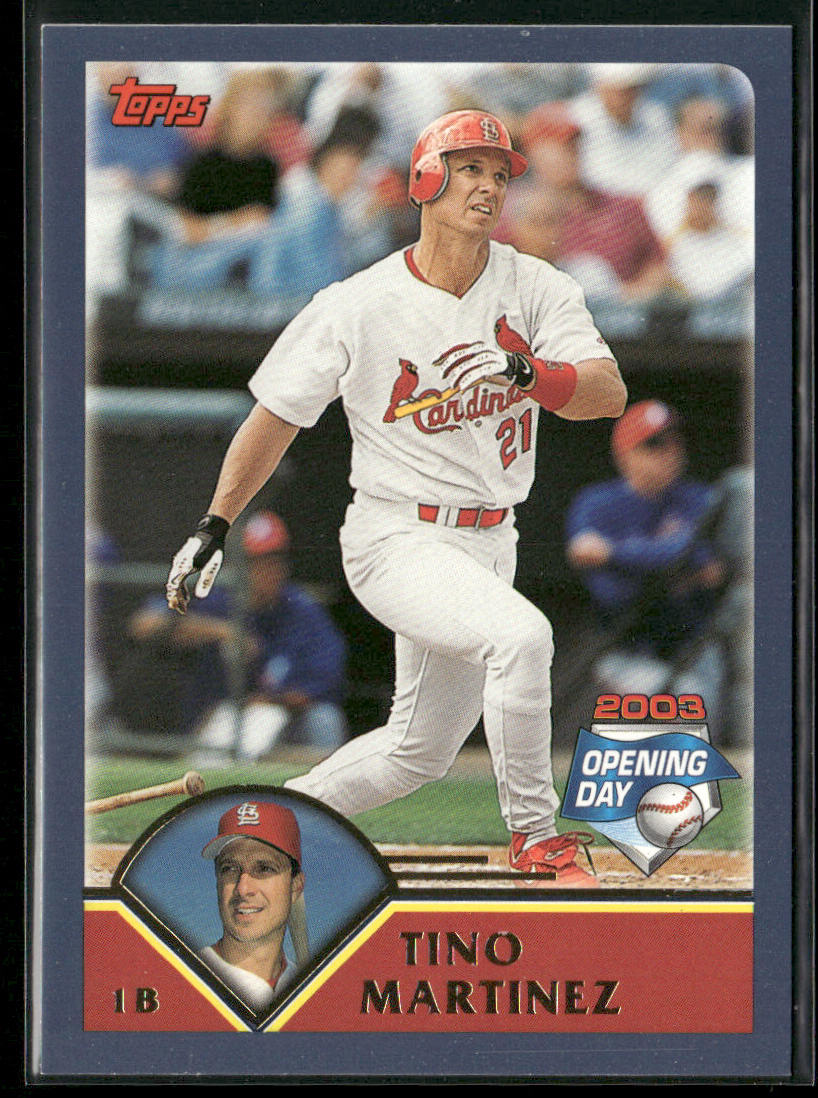 Tino Martinez 2003 Topps Opening Day #109 St. Louis Cardinals