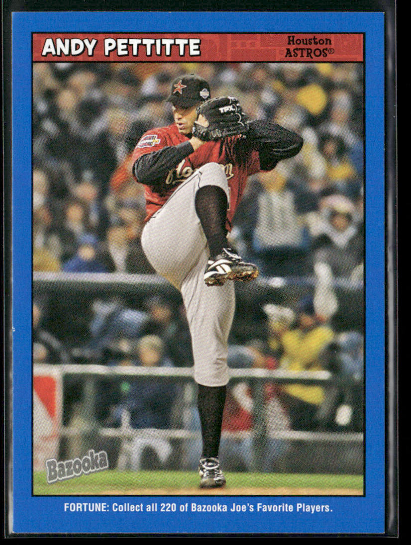 Andy Pettitte 2006 Bazooka Blue Fortune #95 Houston Astros