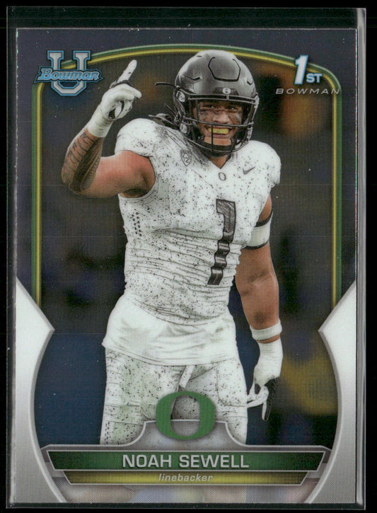 Noah Sewell 2022 Bowman University Chrome #57 Oregon Ducks