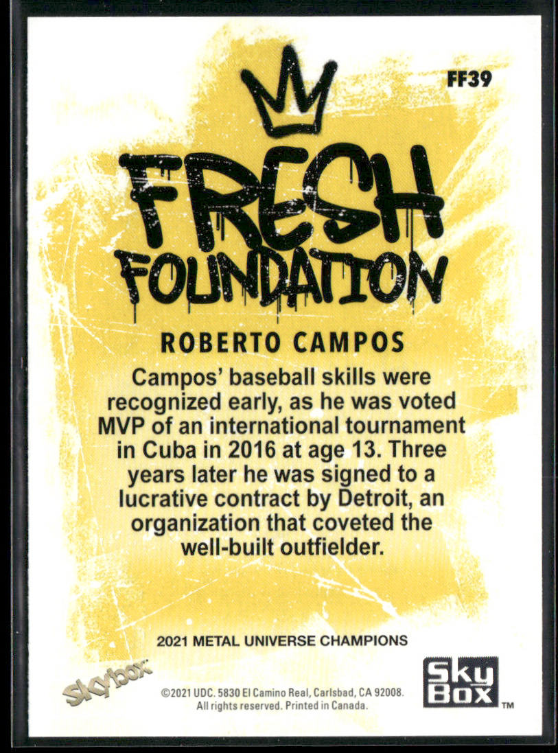 Roberto Campos 2021 SkyBox Metal Universe Champions Fresh Foundation #FF39