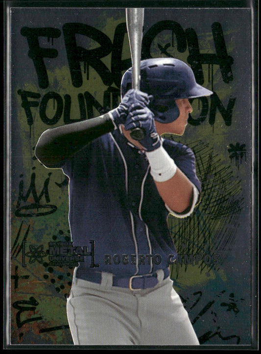 Roberto Campos 2021 SkyBox Metal Universe Champions Fresh Foundation #FF39