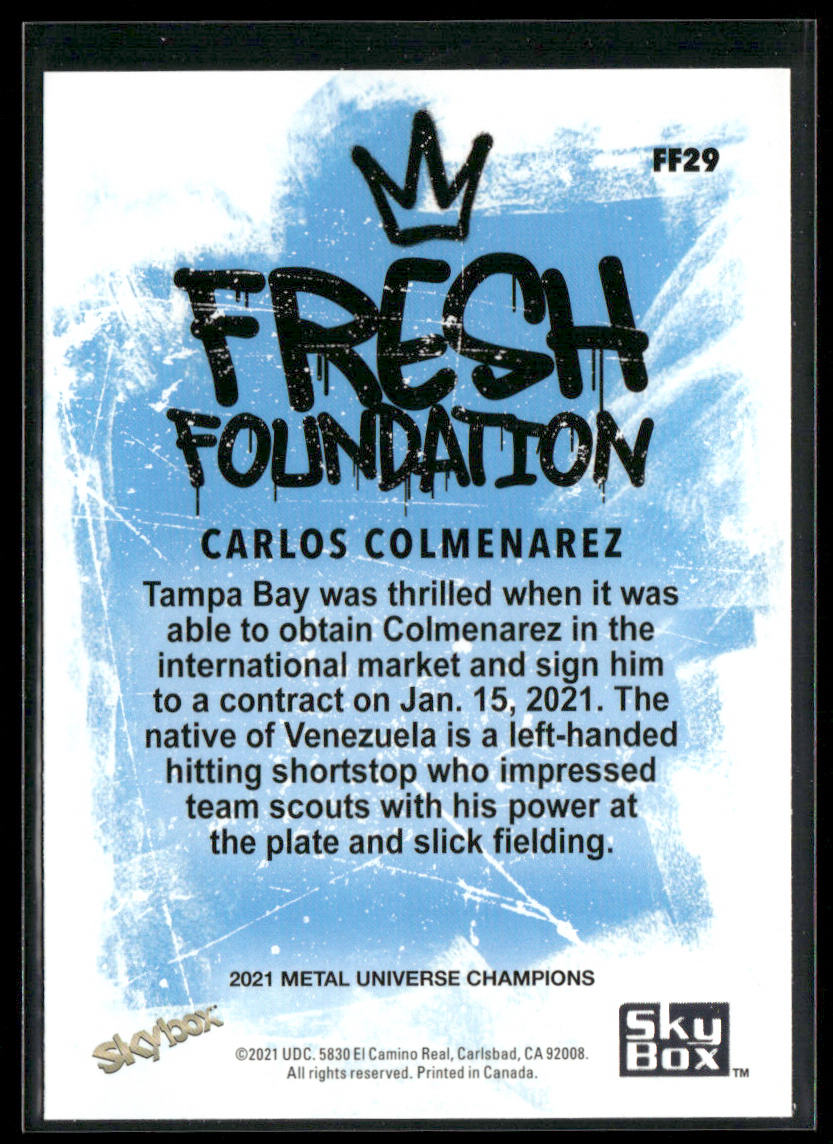 Carlos Colmenarez 2021 SkyBox Metal Universe Champions Fresh Foundation #FF29
