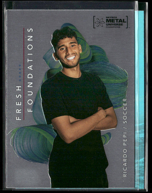 Ricardo Pepi 2022 SkyBox Metal Universe Champions Fresh Foundations #FF37