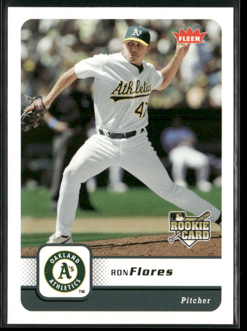 Ron Flores 2006 Fleer #41 RC Oakland Athletics
