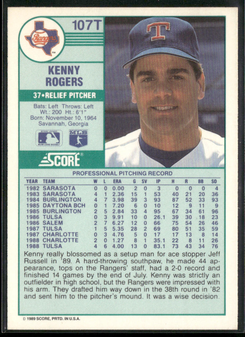Kenny Rogers 1989 Score Rookie & Traded #107T RC Texas Rangers