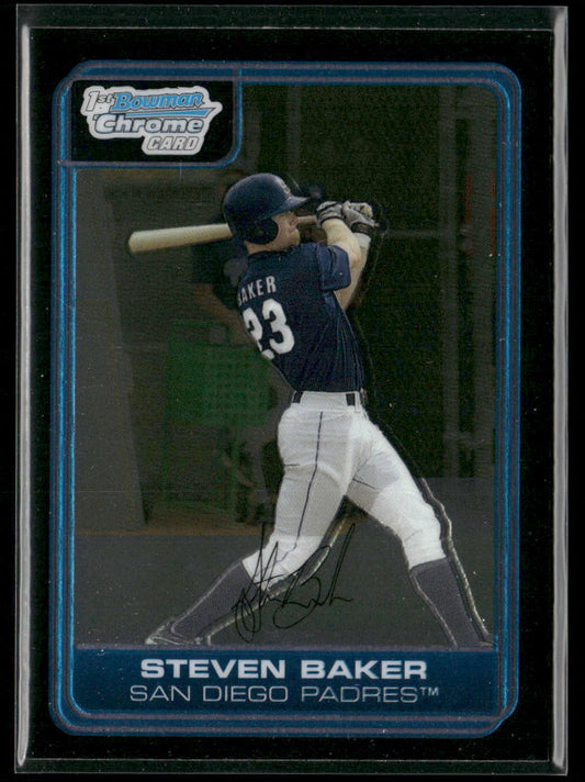 Steven Baker 2006 Bowman Chrome Prospects #BC47 San Diego Padres