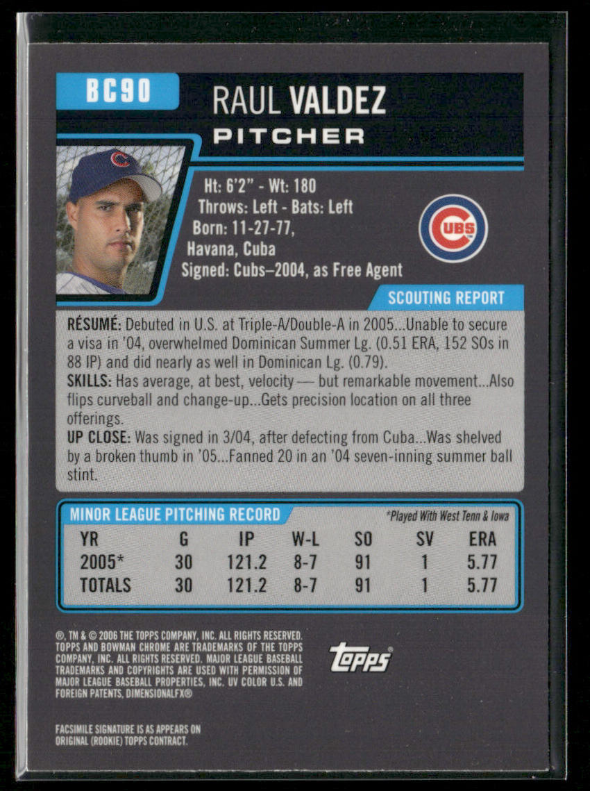 Raul Valdez 2006 Bowman Chrome Prospects #BC90 Chicago Cubs