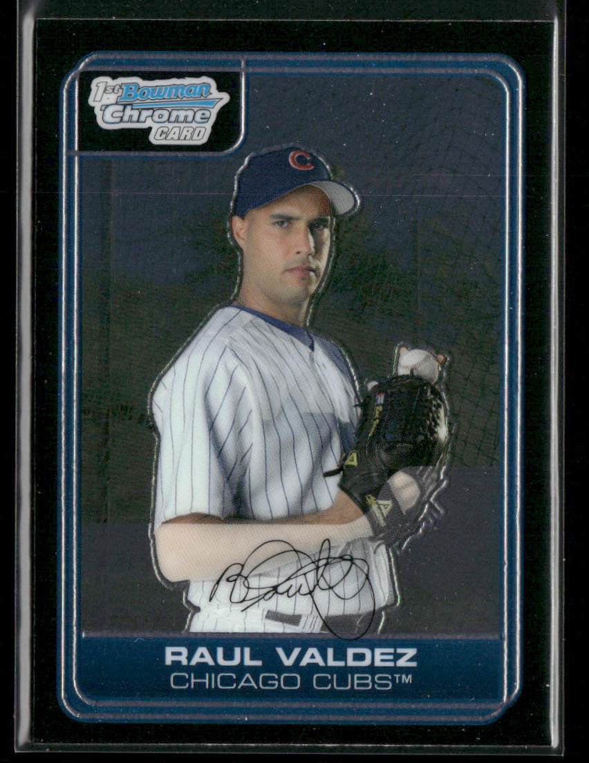 Raul Valdez 2006 Bowman Chrome Prospects #BC90 Chicago Cubs