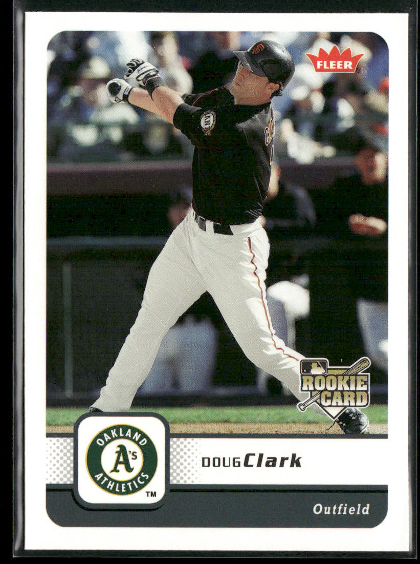 Doug Clark 2006 Fleer #156 Oakland Athletics