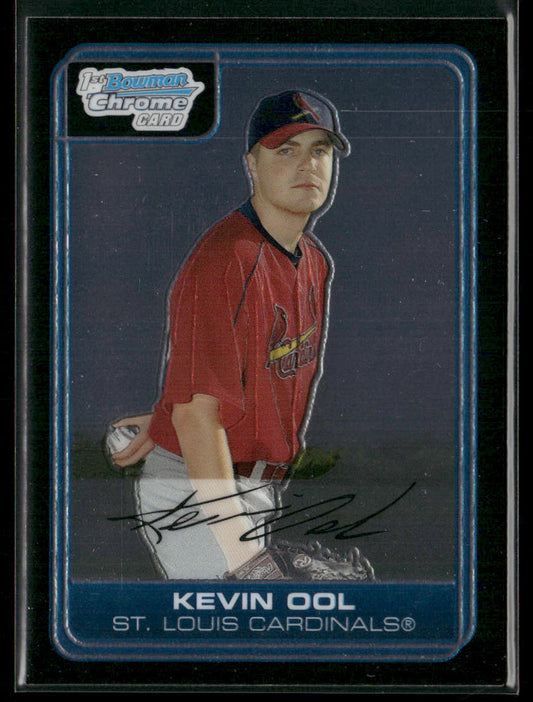 Kevin Ool 2006 Bowman Chrome Prospects #BC73 St. Louis Cardinals