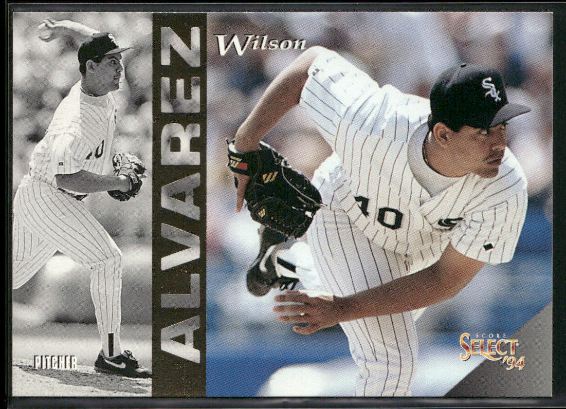 Wilson Alvarez 1994 Select #111 Chicago White Sox