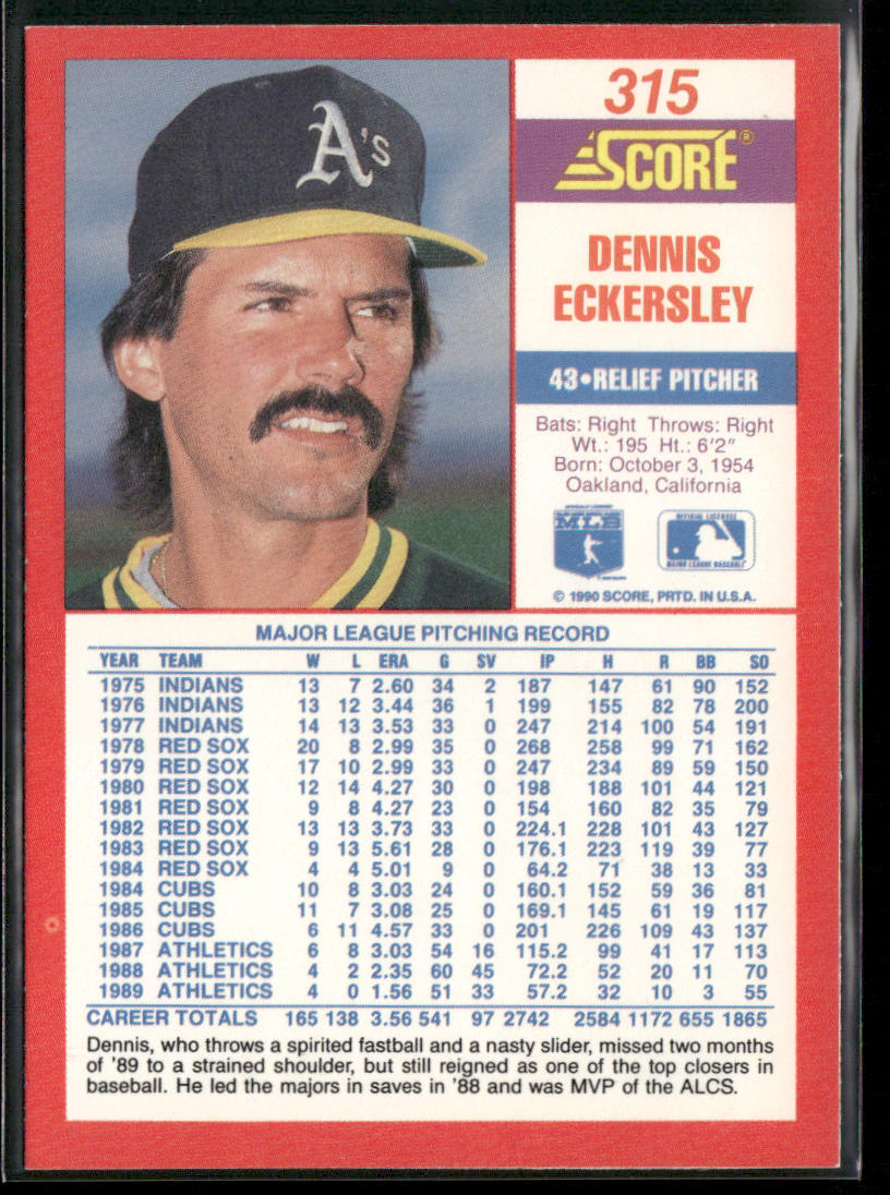Dennis Eckersley 1990 Score #315 Oakland Athletics