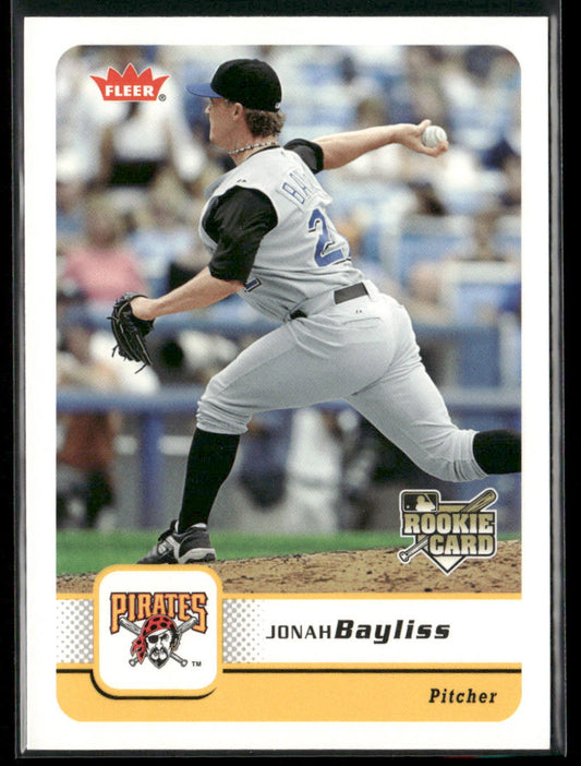 Jonah Bayliss 2006 Fleer #342 RC Pittsburgh Pirates