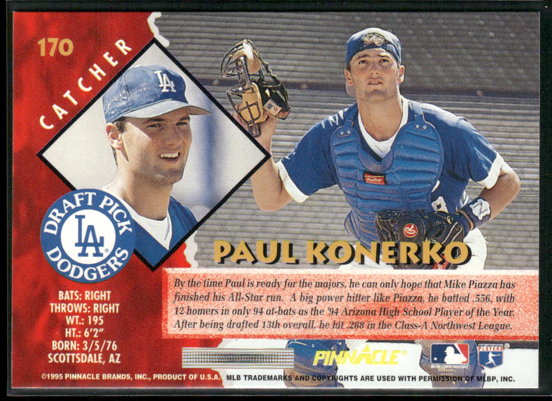 Paul Konerko 1995 Pinnacle #170 Los Angeles Dodgers