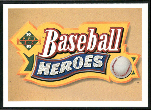 Header Card 1991 Upper Deck Baseball Heroes: Nolan Ryan #NNO