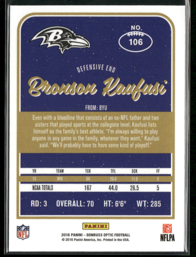 Bronson Kaufusi 2016 Donruss Optic #106 RC Baltimore Ravens