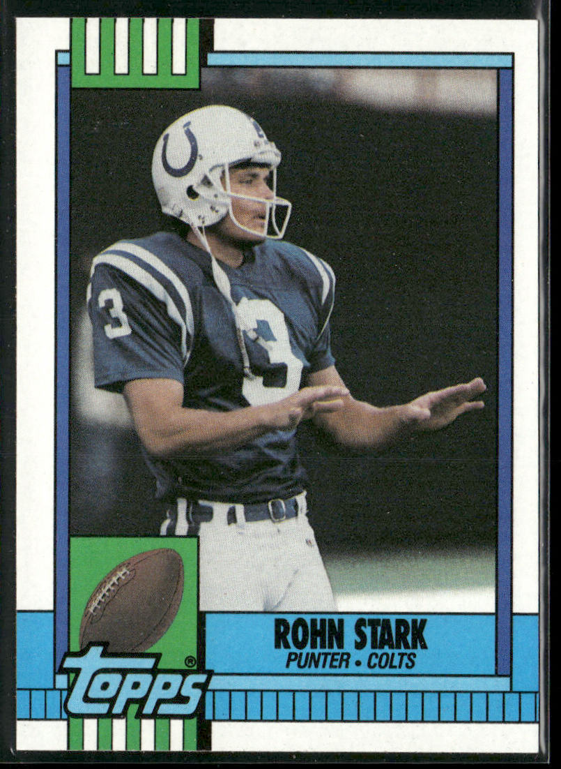 Rohn Stark 1990 Topps #301b Indianapolis Colts