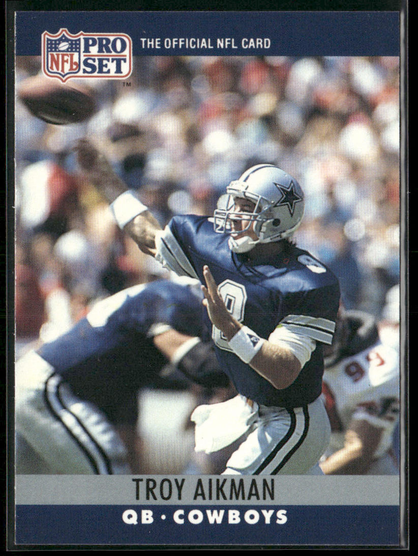 Troy Aikman 1990 Pro Set #78 Dallas Cowboys
