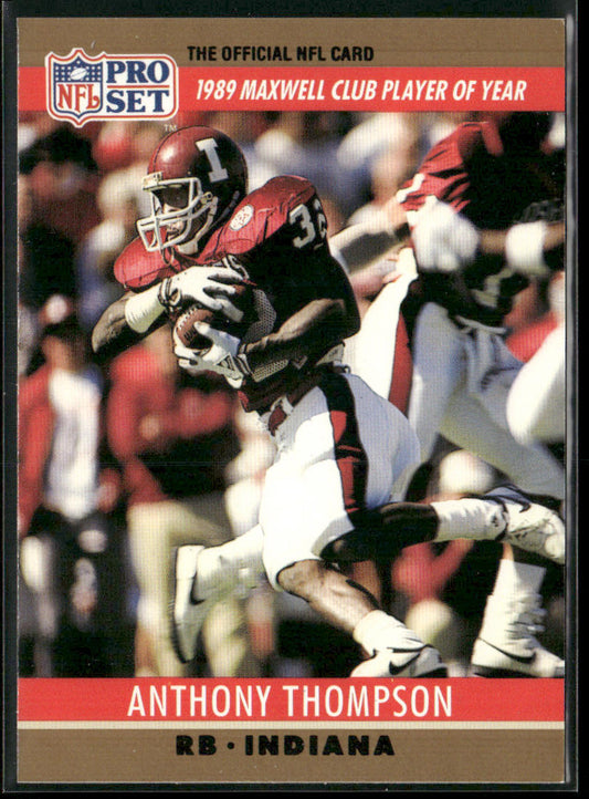 Anthony Thompson 1990 Pro Set #22a RC Indiana Hoosiers