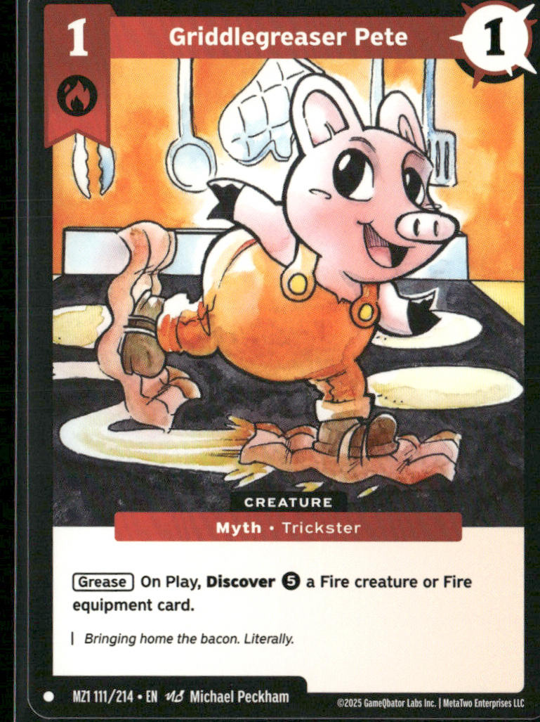 Griddlegreaser Pete 111/214 MZ1 Metazoo Base Set