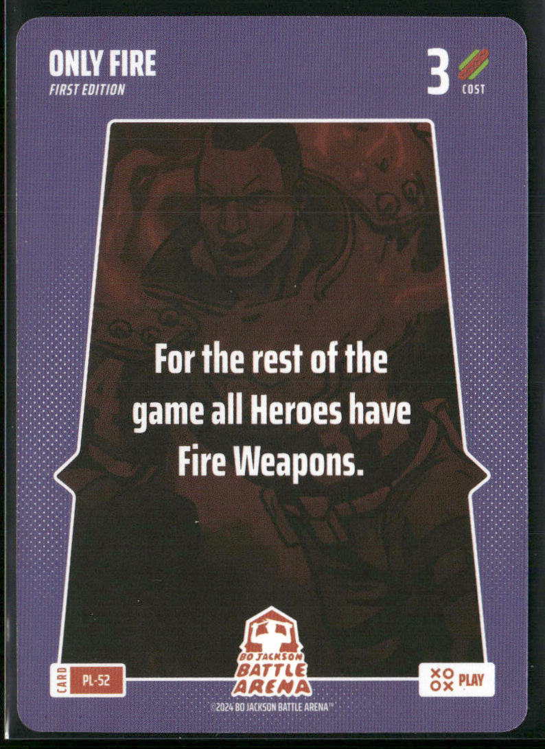 2024 Bo Jackson Battle Arena #PL-52 Only Fire