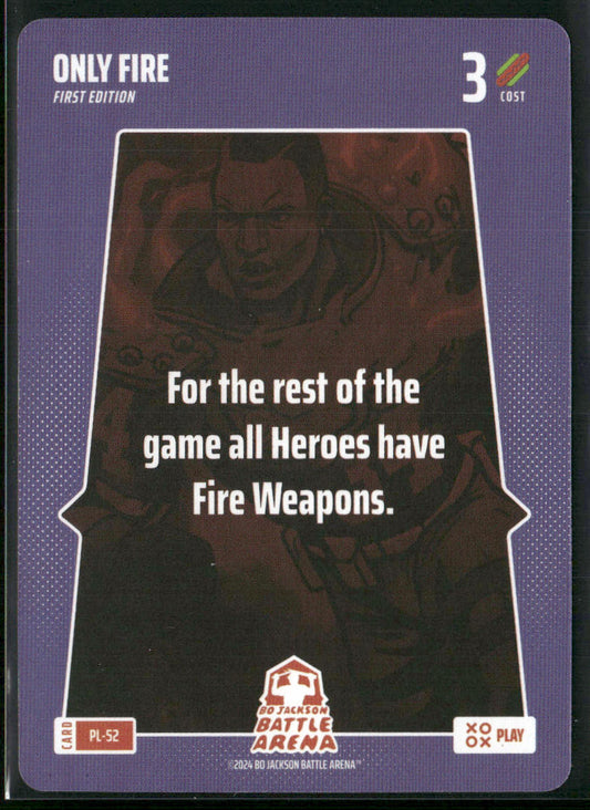 2024 Bo Jackson Battle Arena #PL-52 Only Fire