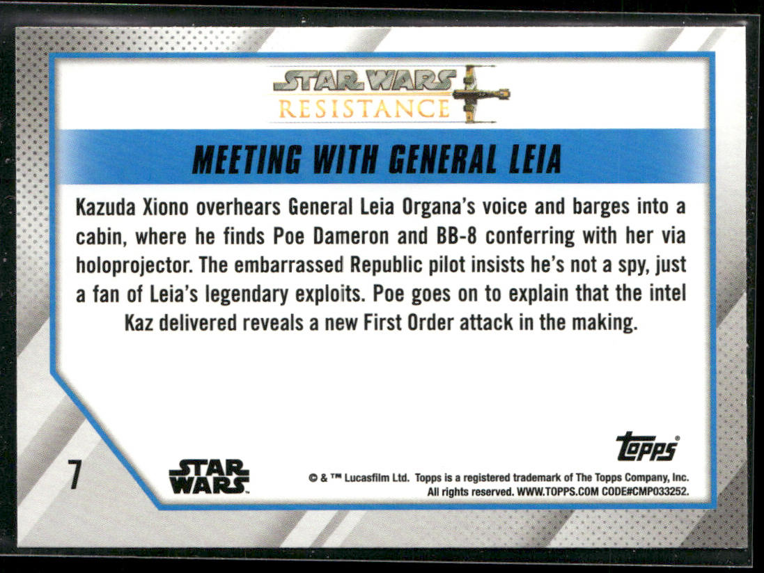 Meeting with General Leia 2019 Topps Star Wars: Resistance #7