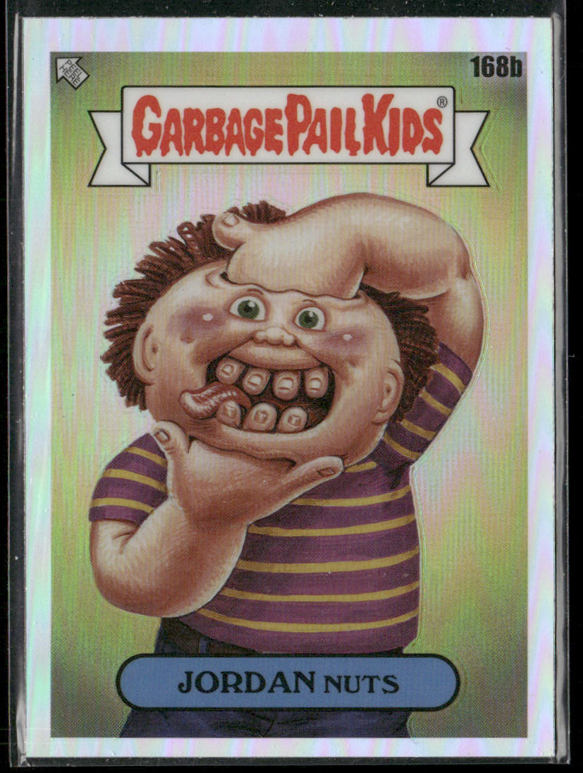 Jordan Nuts 2022 Topps Chrome Garbage Pail Kids Original S5 Refractors #168b