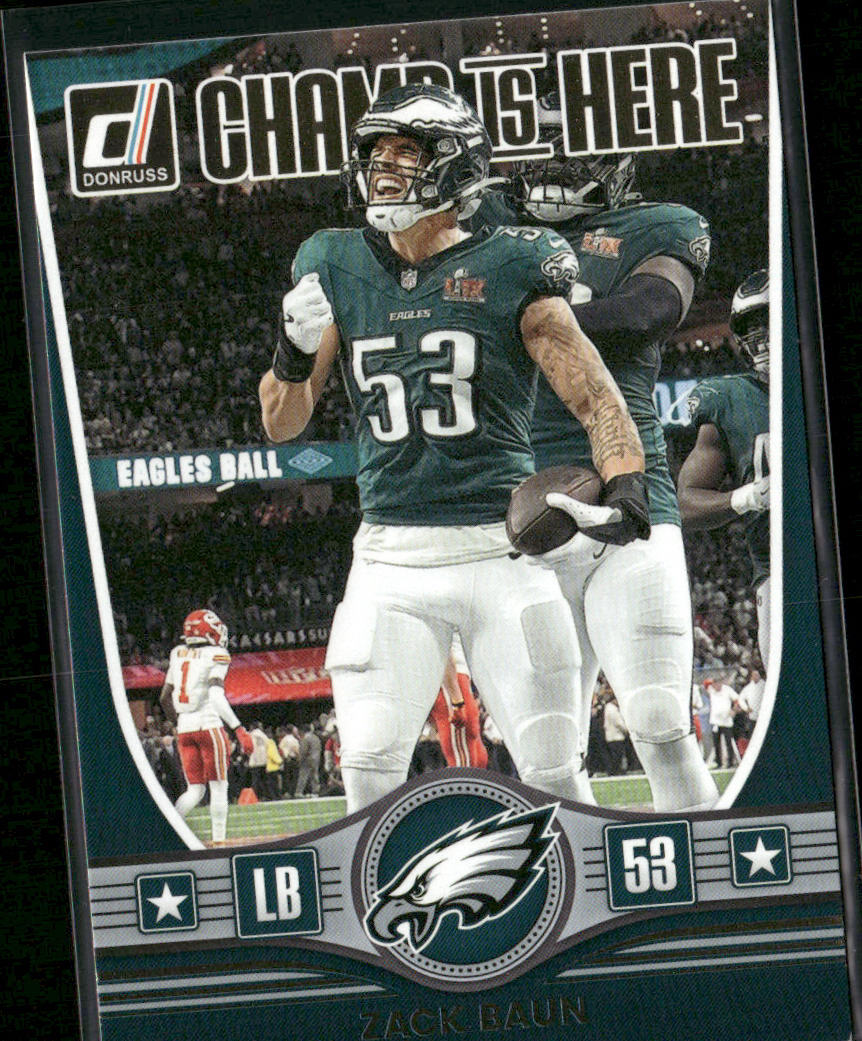 Zack Baun 2025 Donruss Champ is Here #CIH-ZBN Philadelphia Eagles