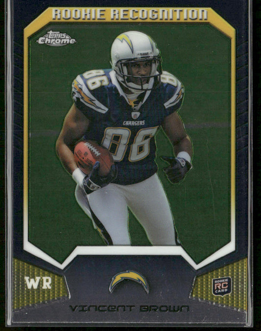 Vincent Brown 2011 Topps Chrome Rookie Recognition #RR-VB San Diego Chargers