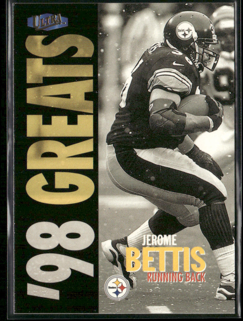 Jerome Bettis 1998 Ultra #373 Pittsburgh Steelers