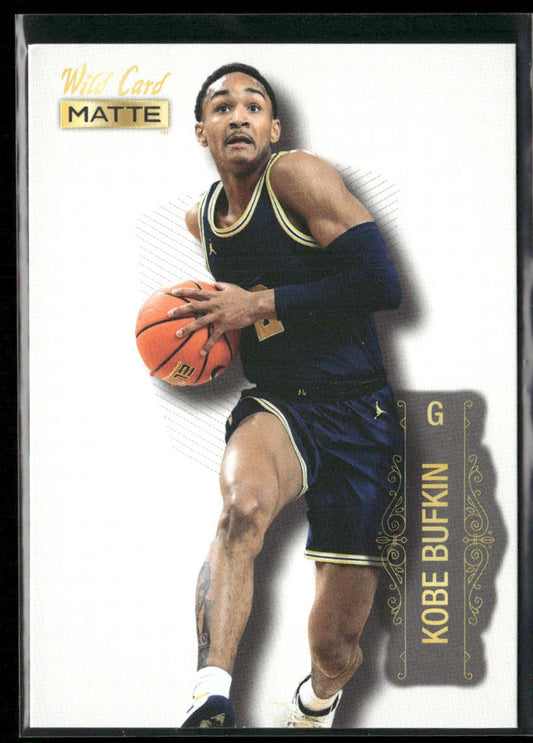 Kobe Bufkin 2022 Wild Card Matte White #MB-49 Michigan Wolverines