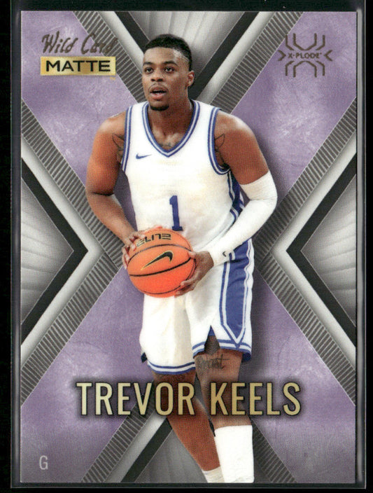 Trevor Keels 2022 Wild Card Matte X-Plode White/Purple X #MXP-39
