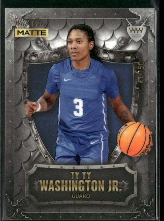 TyTy Washington Jr. 2022 Wild Card Matte Weekend Warrior #WW-41 SN