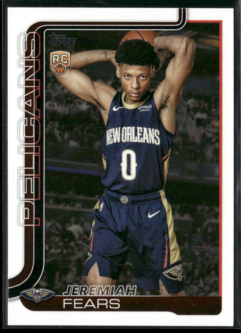 Jeremiah Fears 2025-26 Topps #207 RC New Orleans Pelicans