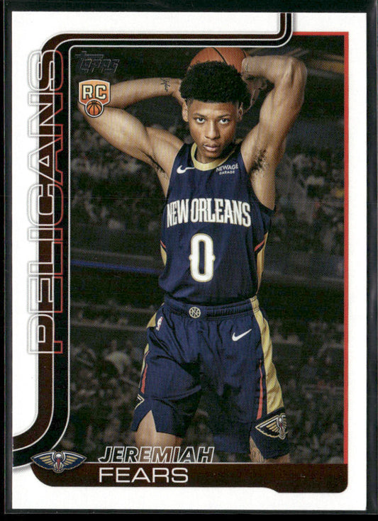 Jeremiah Fears 2025-26 Topps #207 RC New Orleans Pelicans