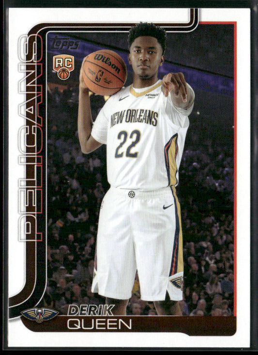 Derik Queen 2025-26 Topps #213 RC New Orleans Pelicans