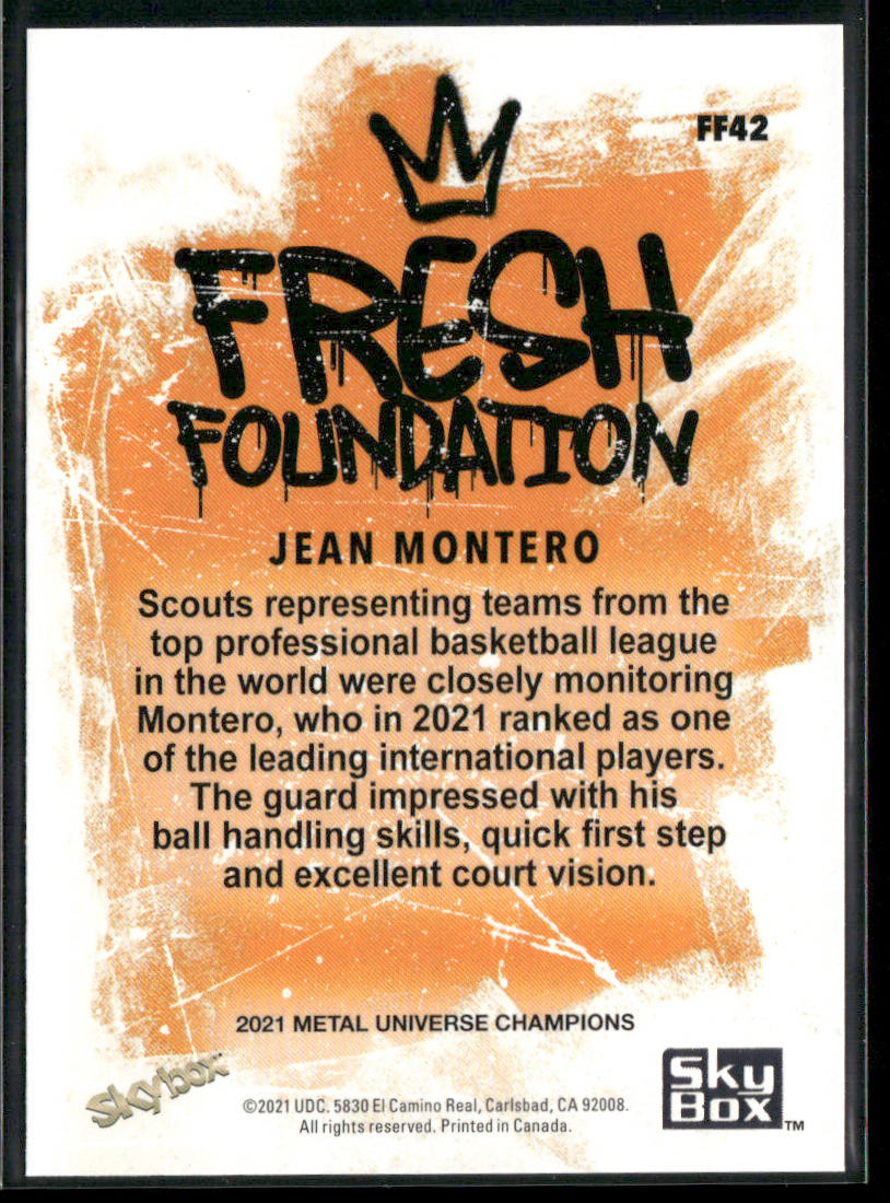 Jean Montero 2021 SkyBox Metal Universe Champions Fresh Foundation #FF42